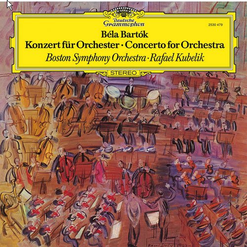 Bartok Concerto for Orchestra Kubelik BSO DG 2530 479.jpg