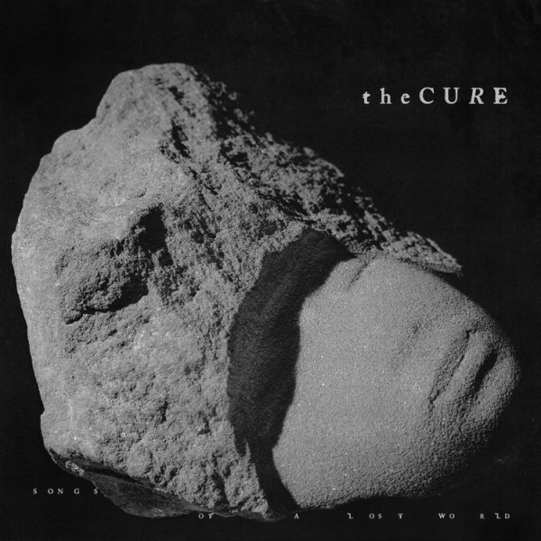 The Cure - Songs Of A Lost World.jpg