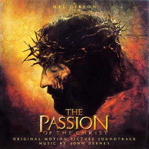 Debney John     The Passion Of Christ.jpg