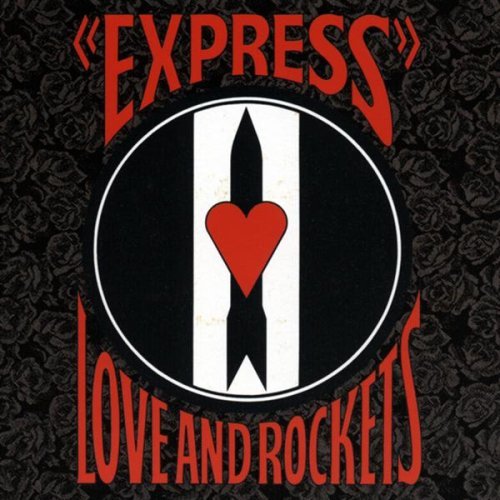 Love_And_Rockets_-_Express.jpg