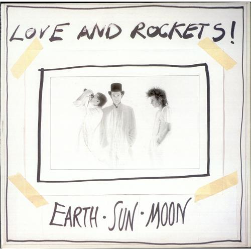 Love--Rockets-Earth-Sun-Moon-419144.jpg