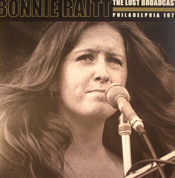 1972 2010. Raitt Bonnie "Bonnie Raitt". Bonnie Raitt 1974-Streetlights. Bonnie Raitt the Lost Broadcast Philadelphia 1972  2010. Bonnie Raitt 1998 - fundamental.