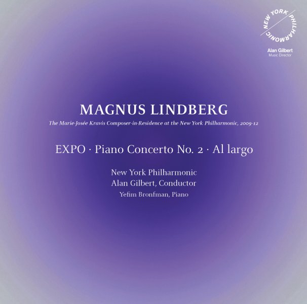 Magnus Lindberg - EXPO, Piano Concerto No. 2 & Al largo.jpg